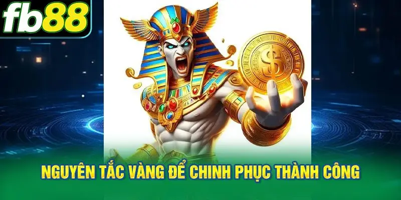 Nguyên tắc vàng để chinh phục thành công